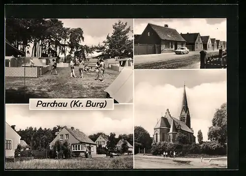 AK Parchau /Kr. Burg, Zeltplatz, Friedensweg, Chausseestrasse, Kirche