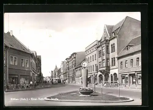 AK Köthen /Anh., Ernst-Thälmann-Strasse mit HO Haus der Technik