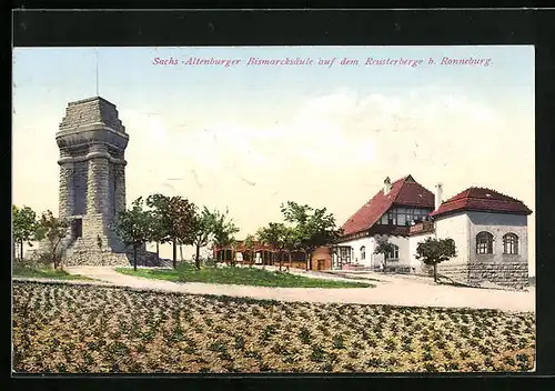 AK Ronneburg, Sachs-Altenburger Bismarcksäule auf dem Reusterberge
