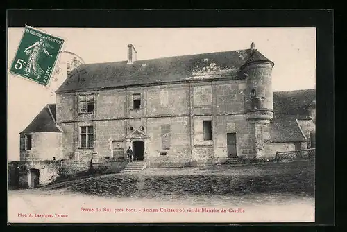 AK Écos, Ferme du Bus, Ancien Chateau ou resida Blanche de Castille