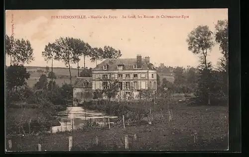 AK Berthenonville, Moulin du Fayer