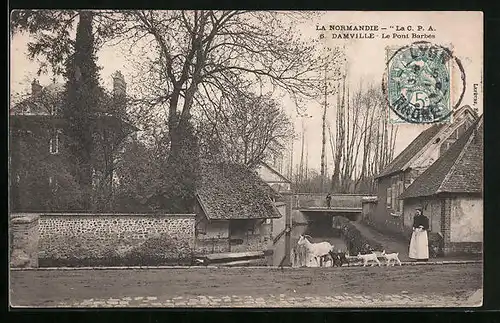 AK Damville, Le Pont Barbes