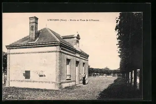 AK L`Hosmes, Mairie et Place de L`Hosmes