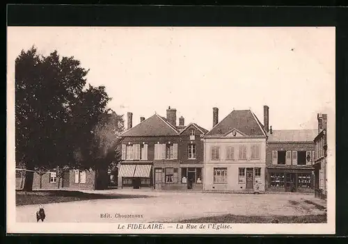 AK Le Fidelaire, La Rue de l`Eglise