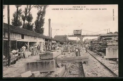 AK Chassignelles, Usine Fevre & Cie., Un chantier de taille