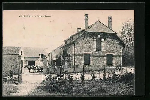 AK Villemer, La Grande Ferme