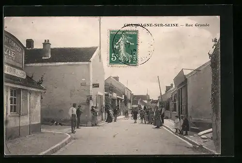 AK Champagne-sur-Seine, Rue Grande