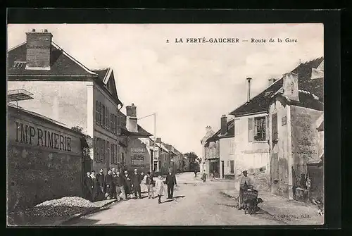 AK La Ferté-Gaucher, Route de la Gare