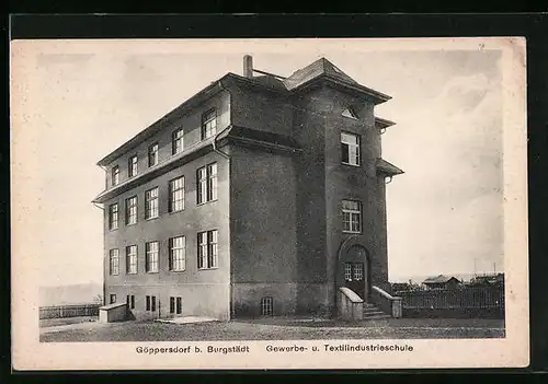 AK Göppersdorf b. Burgstädt, Gewerbe- und Textilindustrieschule