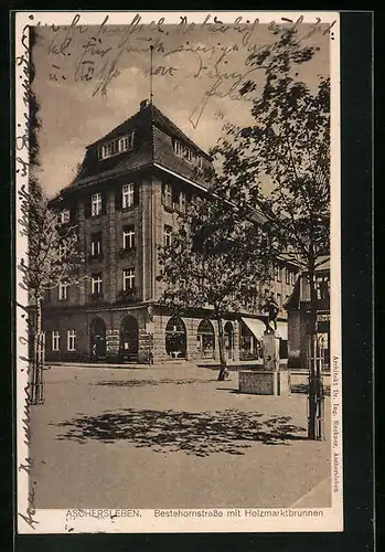AK Aschersleben, Bestehornstrasse mit Holzmarktbrunnen