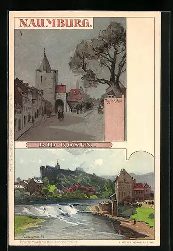 Künstler-AK Albert Stagura: Naumburg, Marienthor und Bad Kösen, Wehr mit Stadtansicht