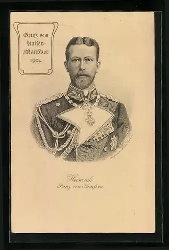 AK Kaisermanöver 1904 - Portrait Prinz Heinrich von Preussen