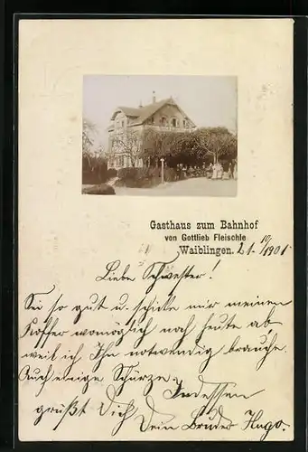 Präge-AK Waiblingen, Gasthaus zum Bahnhof von Gottlieb Fleischle