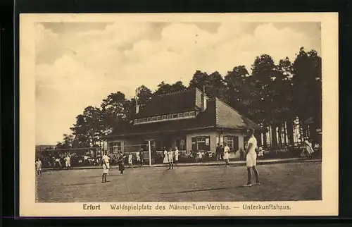 AK Erfurt, Waldspielplatz des Männer-Turn-Vereins - Unterkunftshaus