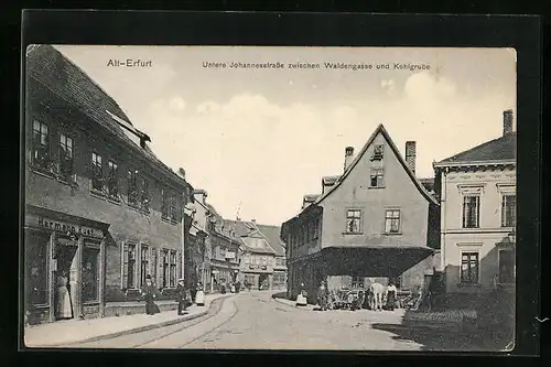 AK Erfurt, Untere Johannesstrasse zwischen Waldengasse und Kohlgrube in Alt-Erfurt
