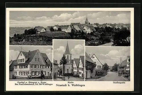 AK Neustadt bei Waiblingen, Gasthof und Metzgerei zur Krine, Kirche, Strassenpartie, Ortsansicht