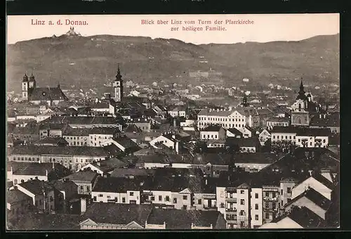 AK Linz a. D., Totalansicht vom Turm der Pfarrkirche