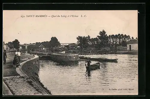 AK Saint-Mammés, Quai du Loing et l'Ecluse