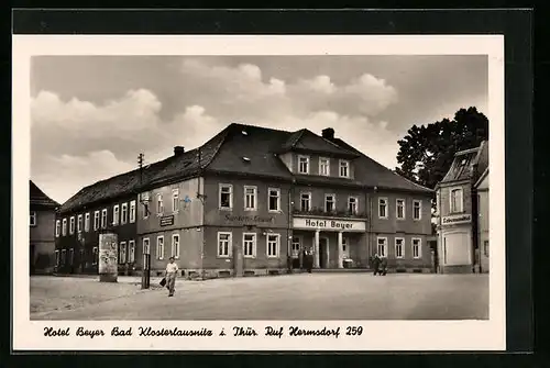 AK Bad Klosterlausnitz i. Thür., Hotel Beyer