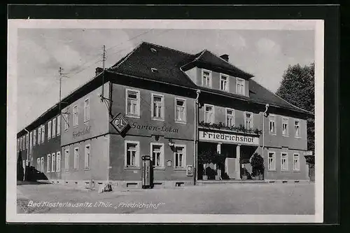 AK Bad Klosterlausnitz i. Thür., Gasthaus Friedrichshof