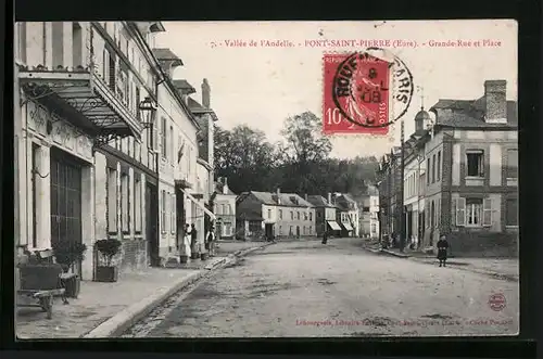 AK Pont-St-Pierre, Grande-Rue et Place