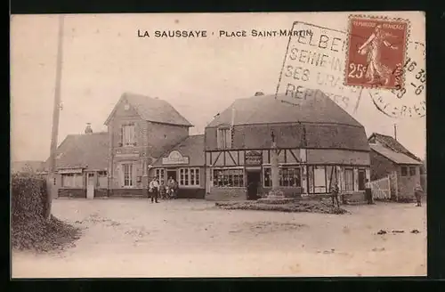 AK La Saussaye, Place Saint-Martin