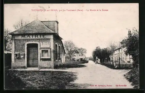 AK Tournedos-sur-Seine, La Mairie et la Ferme