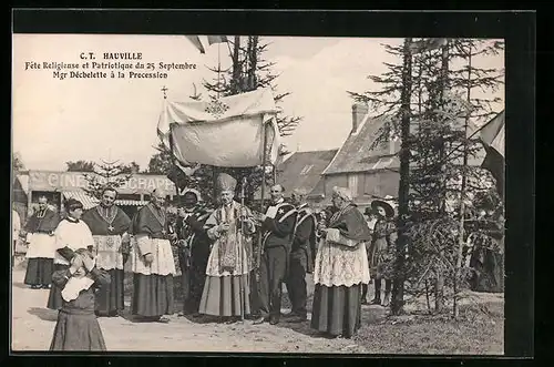 AK C. T. Hauville, Fete Religieuse et Patriotique du 25 Septembre, Mgr. Dechelette al la Procession