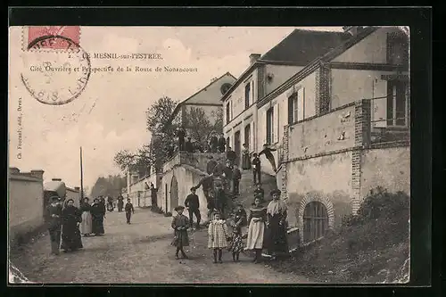 AK Le Mesnil-sur-l'Estrée, Cité Ouvriére et Perspective de la Route de Nonancourt