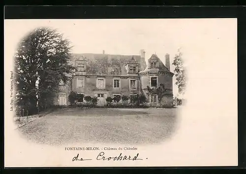 AK Fontaine-Milon, Château du Châtelet