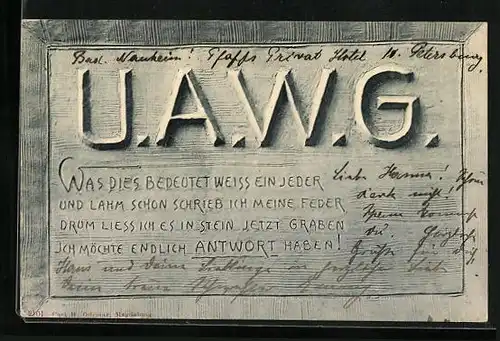Künstler-AK U. A. W. G., Buchstaben in Stein gemeisselt zur Bekräftigung des Wunsches nach Antwort