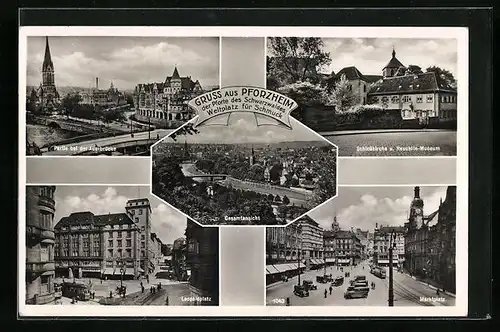 AK Pforzheim, Auerbrücke, Schlosskirche, Reuchlin-Museum, Leopoldplatz, Marktplatz, Gesamtansicht