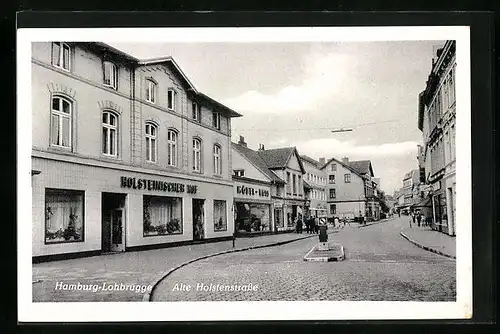 AK Hamburg-Lohbrügge, Alte Holstenstrasse mit Gasthaus Holsteinischer Hof