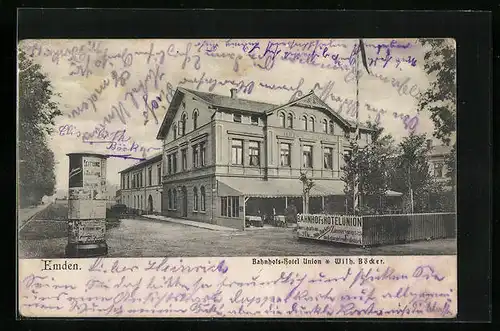 AK Emden, Bahnhofs-Hotel Union von Wilh. Böcker, Litfasssäule