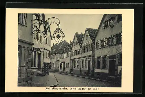 AK Bad Mergentheim, Strassenpartie beim Gasthof zur Rose