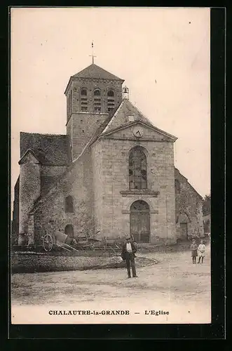 AK Chalautre-la-Grande, L`Eglise