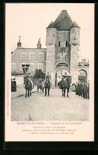 AK Moret-sur-Loing, La Cavalcade 1905, Devant la Porte de Samois