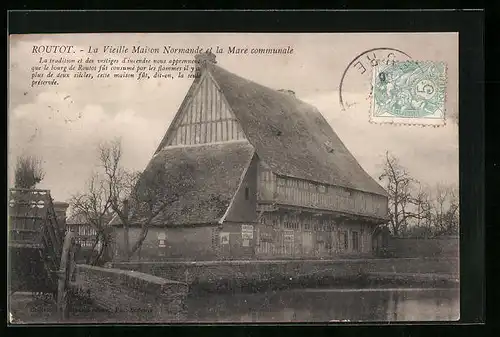 AK Routot, La Vieille Maison Normande et la Mare communale