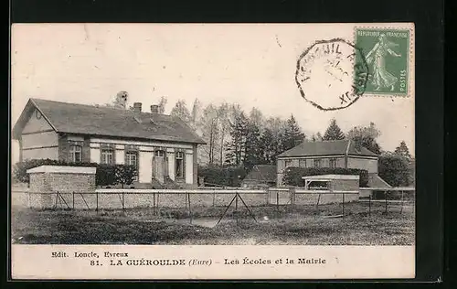 AK La Guéroulde, Les Ecoles et la Mairie