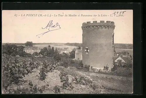 AK La Ponte, La Tour du Moulin et Panorama sur la Loire