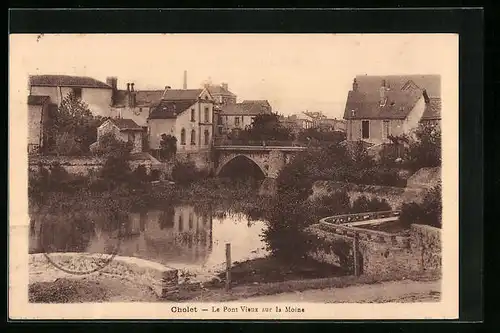 AK Cholet, Le Pont Vieux sur la Moine