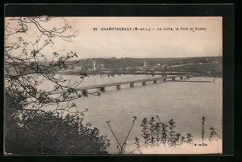 AK Champtoceaux, La Loire, le Pont et Oudon