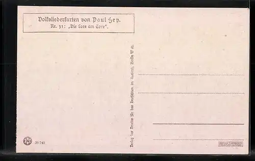 Künstler-AK Paul Hey: Volksliederkarte Nr. 31: Die Lore am Tore