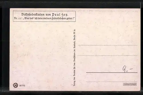 Künstler-AK Paul Hey: Volksliederkarte Nr. 55: Was hab` ich denn meinem Feinsliebchen getan?