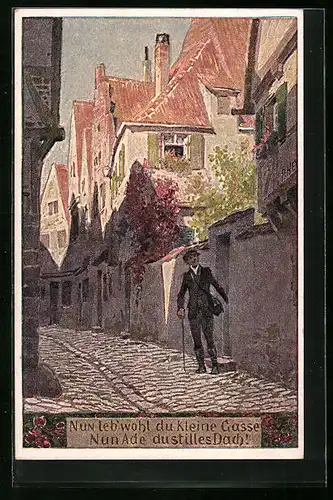 Künstler-AK Paul Hey: Volksliederkarte Nr. 47: Nun leb` wohl, du kleine Gasse