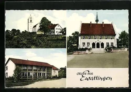 AK Ewattingen /Schwarzw., Kirche, Rathaus, Schule