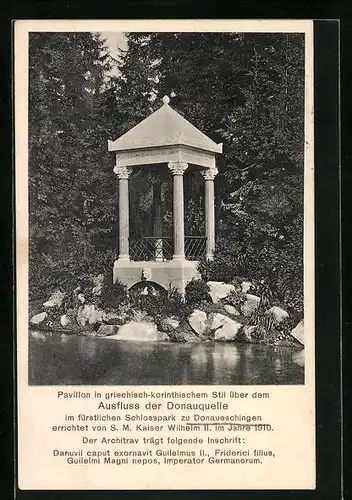 AK Donaueschingen, Pavillion in griechisch-korinthischem Stil über dem Ausfluss der Donauquelle