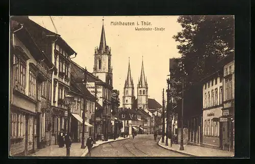 AK Mühlhausen /Thür., Wanfrieder-Strasse mit Kirchtürmen