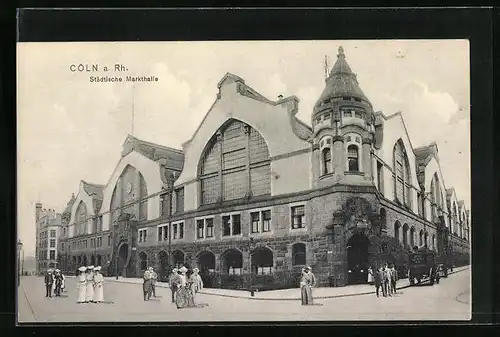 AK Cöln a. Rh., Städtische Markthalle mit Passanten