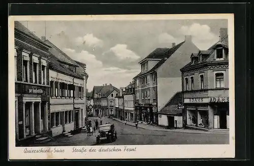 AK Quierschied /Saar, Strasse der deutschen Front mit Gasthaus zur Hopfenblüte